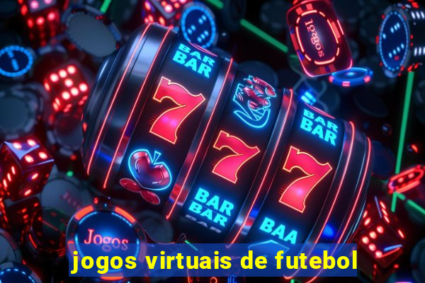 jogos virtuais de futebol